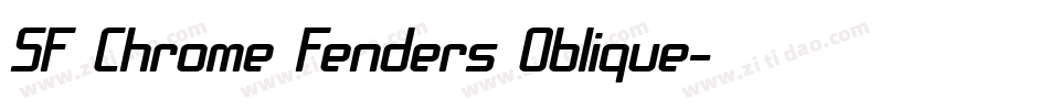 SF Chrome Fenders Oblique字体转换